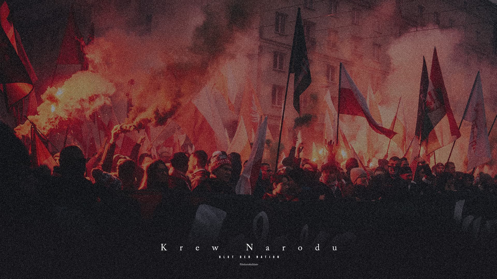 »Krew Narodu – Blut der Nation« 